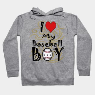 i love my baseball boy Hoodie